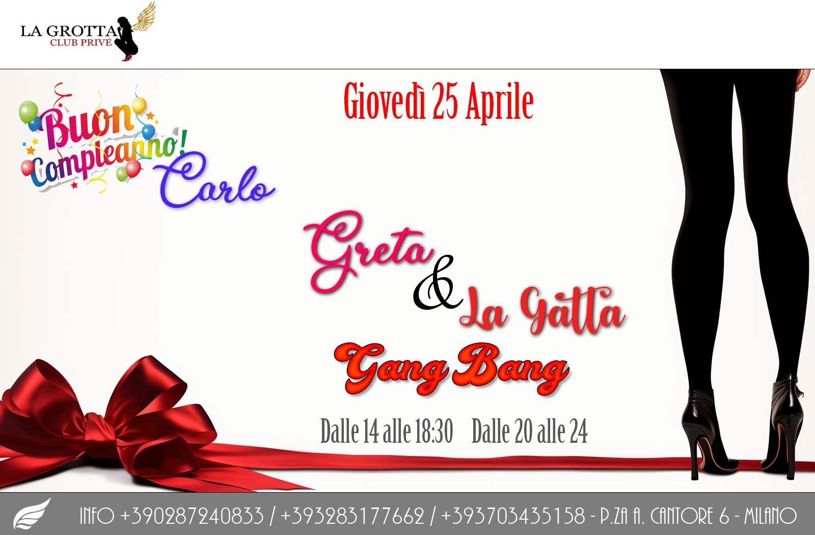 La Grotta Club – Happy Birthday Carlo – Greta e la Gatta – 25 Aprile